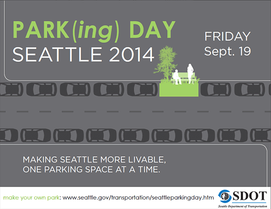 PARK(ing) Day 2014 Will Soon Be Here, So Let’s Make It A Success