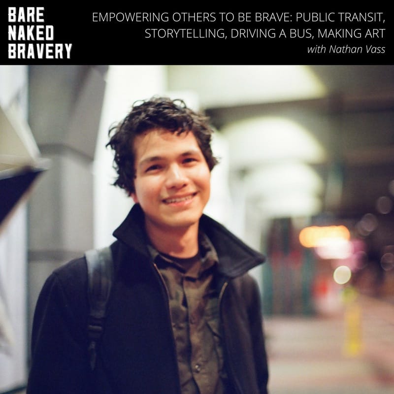 Nathan Vass, Interviewed On Bare Naked Bravery