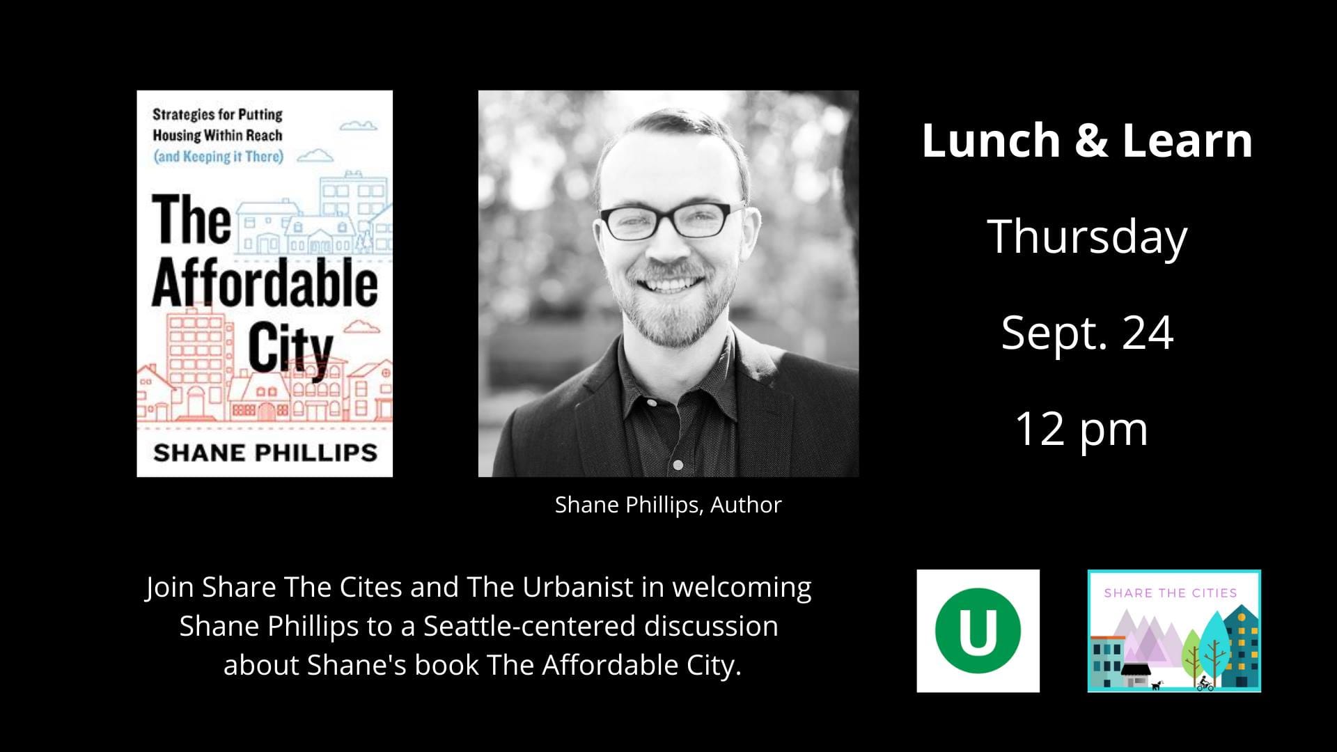 Join Us for Affordable Housing Lunch and Learn with Shane Phillips on Thursday September 24th