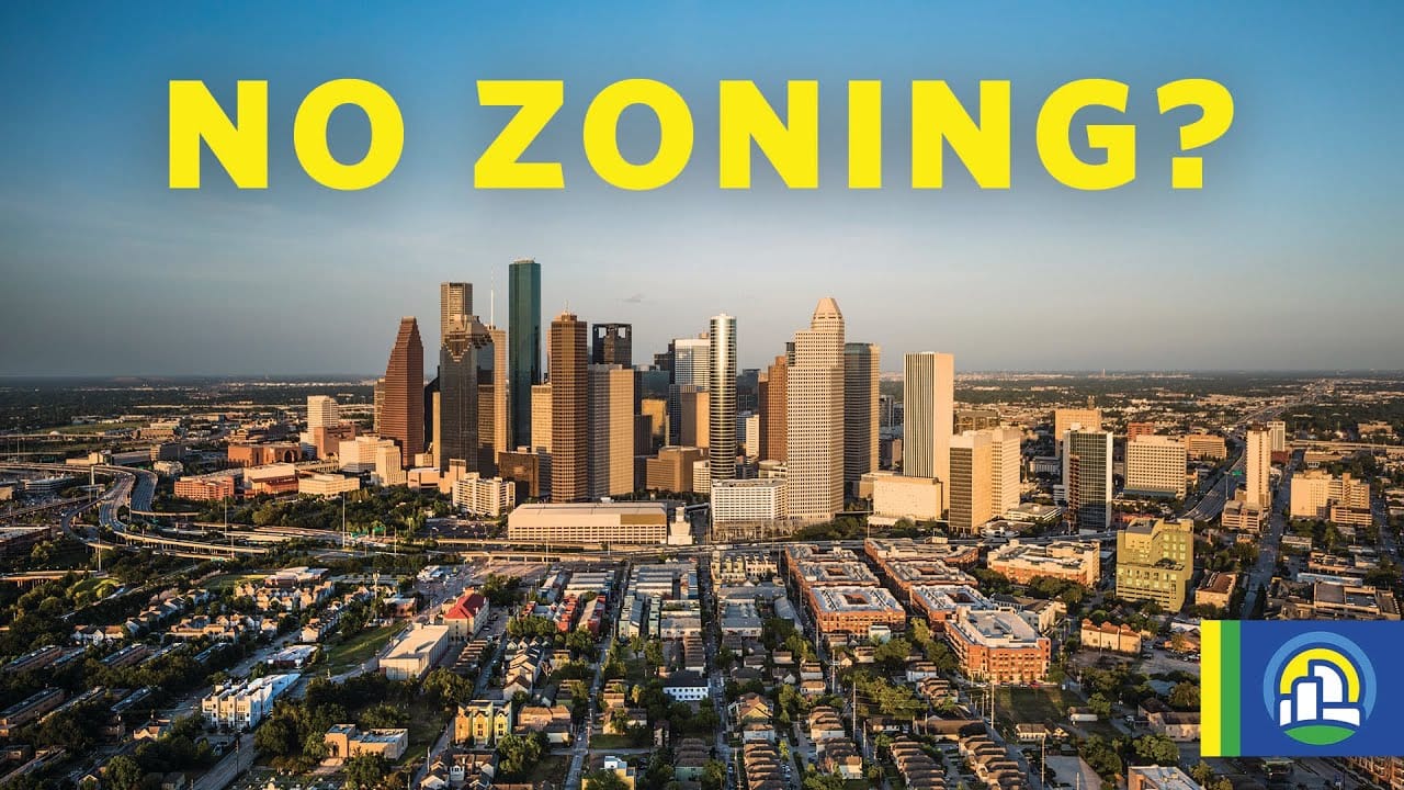 Sunday Video: How Does Houston Plan Without Zoning?
