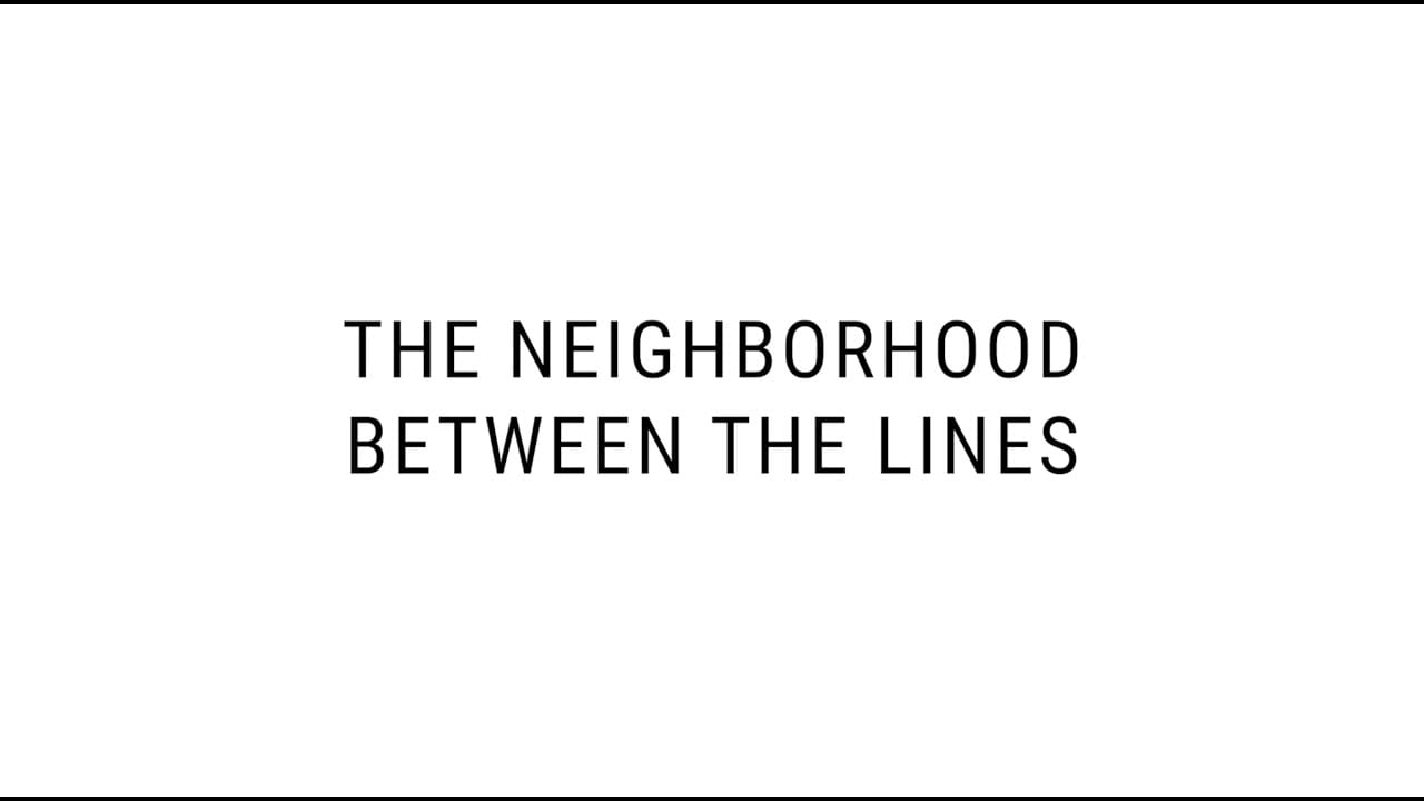 Sunday Video: The Neighborhood Between The Lines