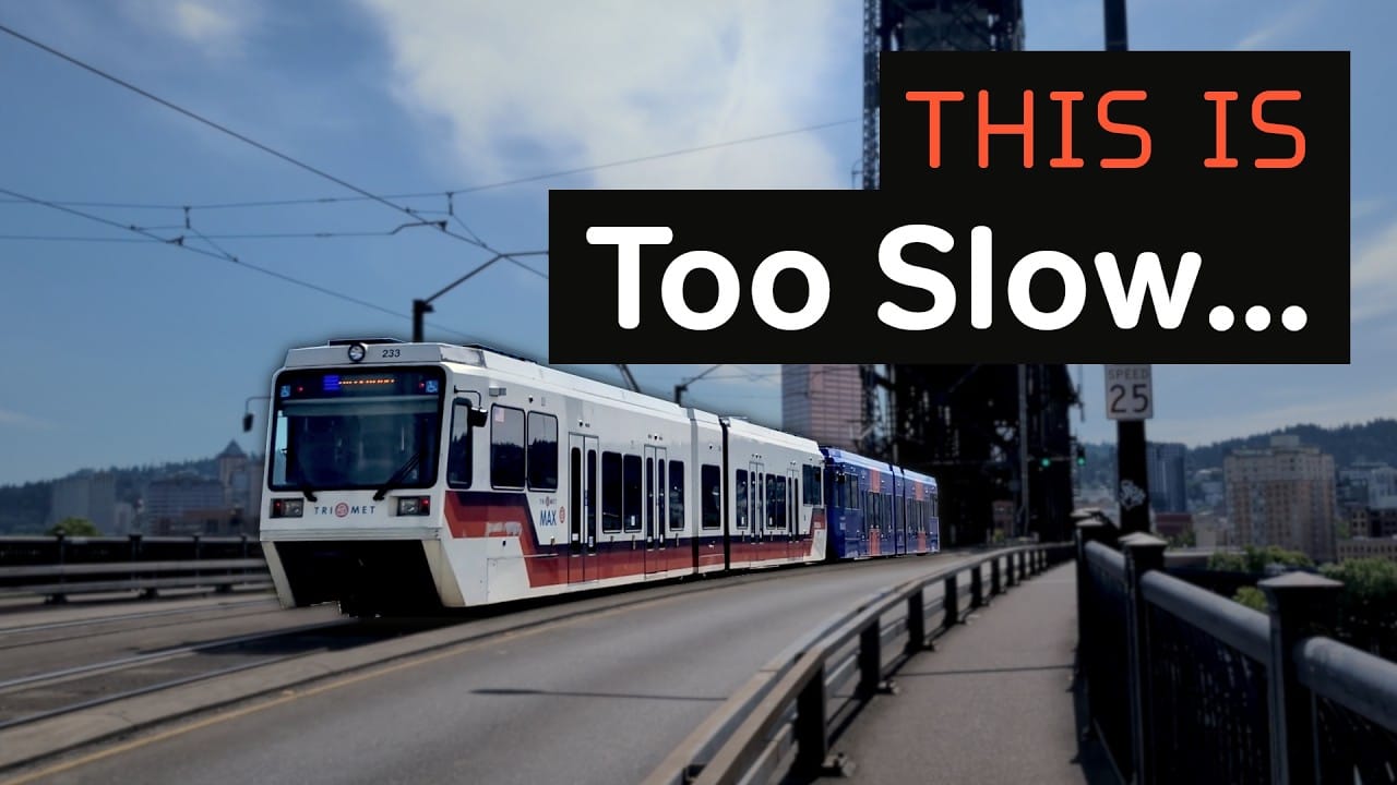 Sunday Video: A Way To Fix Portland’s Very Slow Light Rail